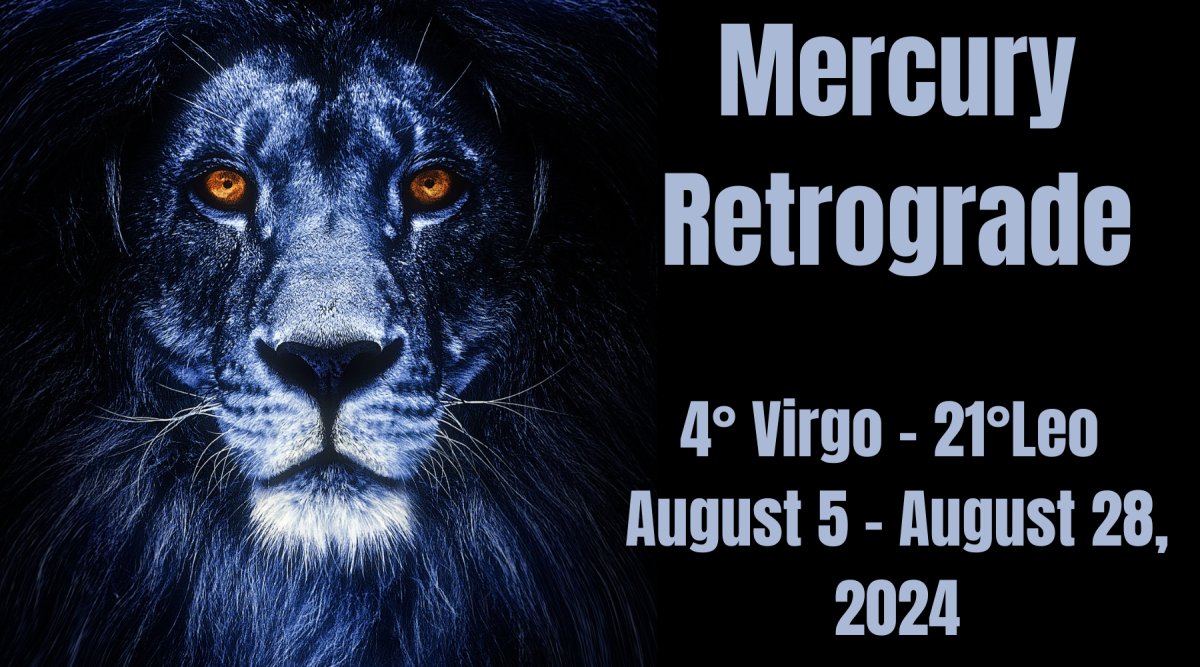 Navigating Mercury Retrograde Each sign August 5 August 28, 2024