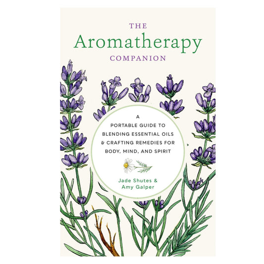 Aromatherapy Companion Author : Jade Shutes; Amy Galper - Mana on Mayne