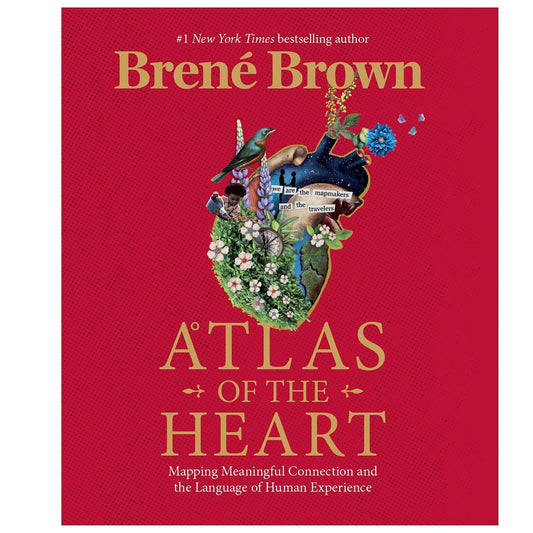 Atlas of the Heart- Brene Brown - Mana on Mayne