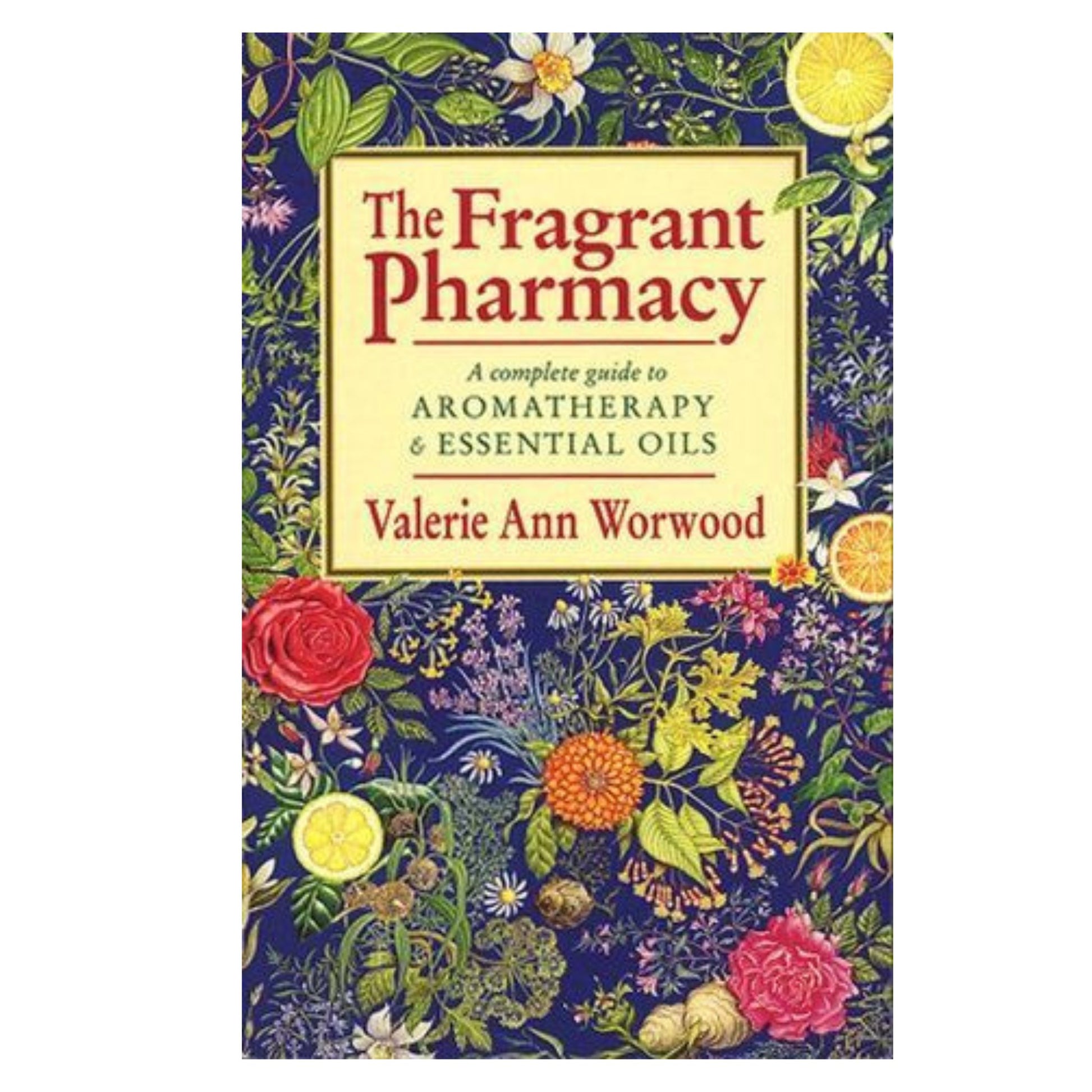 Fragrant Pharmacy- Valerie Ann Worwood - Mana on Mayne