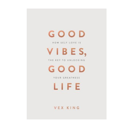 Good Vibes Good Life (Gift Edition) - Vex King - Astrology House