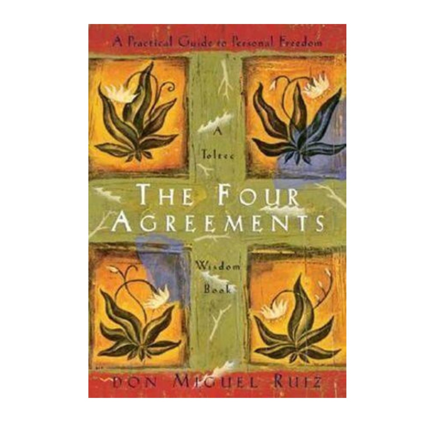 The Four Agreements- Don Miguel Ruiz, Jr.; Janet Mills; Nicholas Wilton - Mana on Mayne
