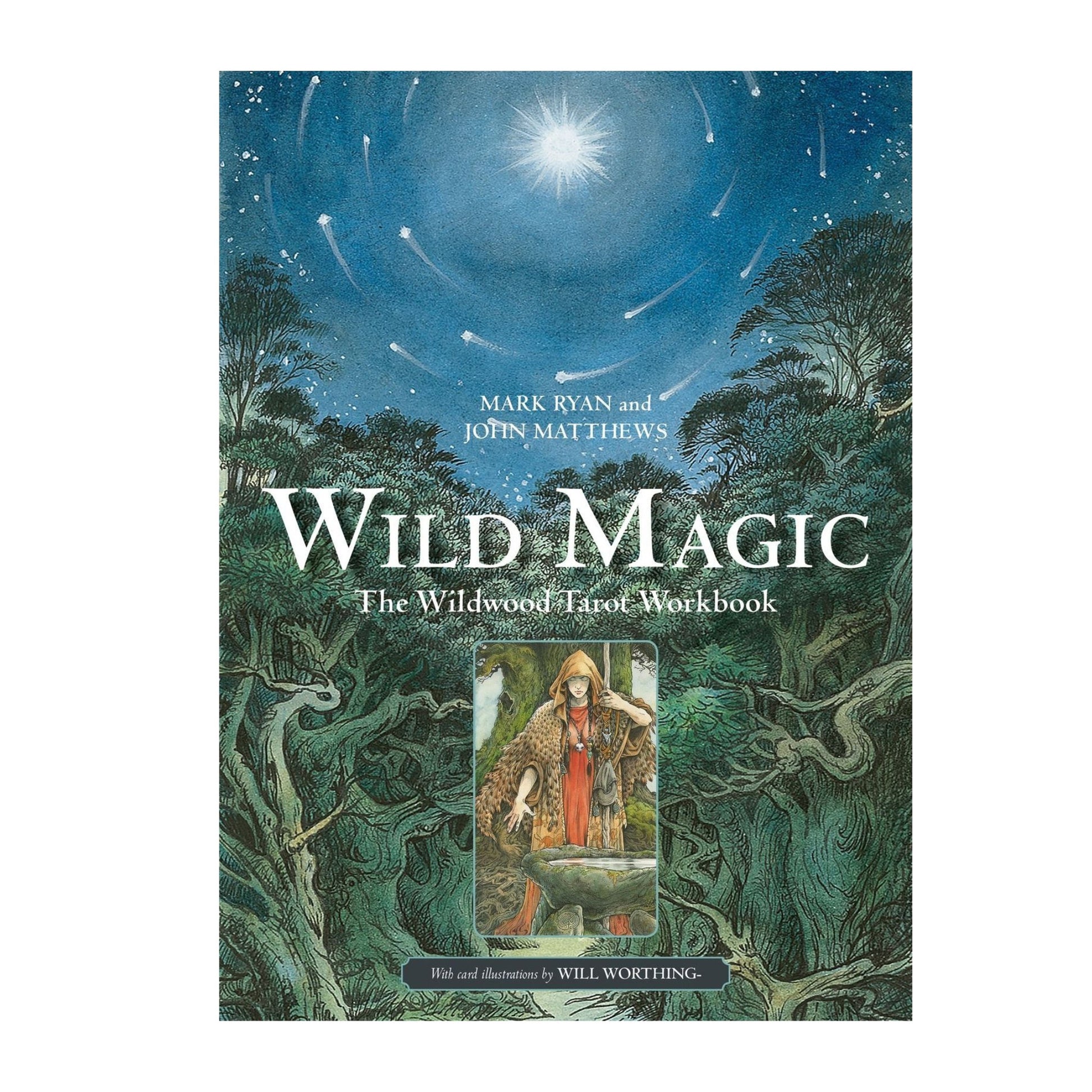 Wild Magic - The Wildwood Tarot Workbook - Mana on Mayne